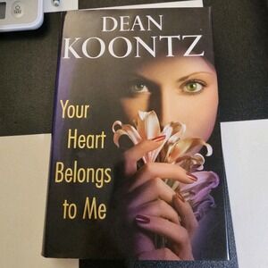 Your‎ Heart Belongs To Me Hardback Dean Koontz